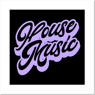 HOUSE MUSIC  - Just Signature (lavender) Posters and Art